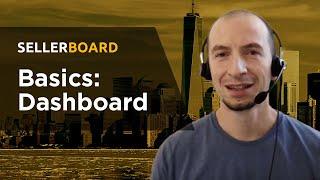 sellerboard Basics #1: Dashboard. Profitabilitätsanalyse, Controlling, GuV für Amazon-Verkäufer