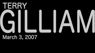 Terry Gilliam: It Is Extraordinary, But How Do You Describe It? (2007)