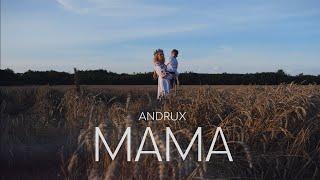 ANDRUX- Мама