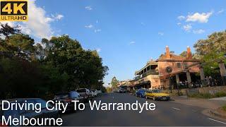 Driving City To Warrandyte | Melbourne Australia | 4K UHD