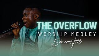 THE OVERFLOW WORSHIP MEDLEY - SteveHills