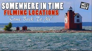 Somewhere in Time Filming Locations - Part 2 - Come Back To Me - Matt's Rad Show