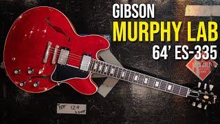 MURPHY LAB MAGIC! | Gibson Murphy Lab '1964' ES-335 | Martin Meets Guitars