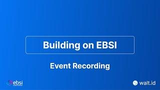 Building on EBSI