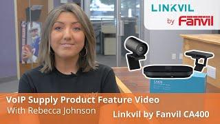 Linkvil by Fanvil CA400 All-In-One Video Conference Solution Product Feature Video | VoIP Supply