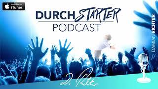 #108 So wirst Du extrem attraktiv!  // Der Durchstarter-Podcast mit Damian Richter