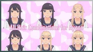 All Hair Combinations for Ayano | Yandere Simulator