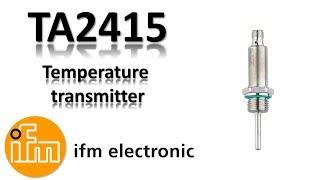 IFM Temperature Transmitter TA2415 / Sensors / Eltra Trade