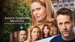 Reunited and It Feels So Deadly: Aurora Teagarden Mystery | 2020 Hallmark Mystery Movie Full Length