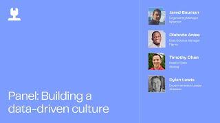 Customer Panel: Building a Data-driven Culture