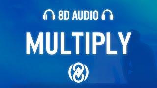 Becky Hill - Multiply (Lyrics) | 8D Audio 