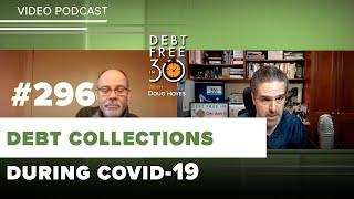 Dealing with Collection Calls in COVID-19: Debt Negotiations, Deferrals, and Credit Report Impact