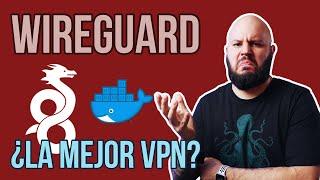 Instala tu PROPIA VPN GRATIS - Wireguard en Docker