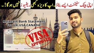 How To Maintain Proper Bank Statement ? | How to Make Bank Statement for UK Visa? | Complete Guide!