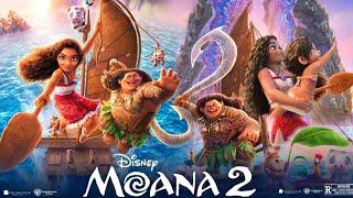 Moana 2 Full Movie 2024 | Disney Animated Movie | Dwayne Johnson, Auliʻi Cravalho | Review & facts