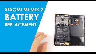 Xiaomi Mi Mix 2 2s Battery Replacement