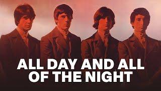 The Kinks - All Day and All of the Night (Official Audio)