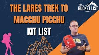 Lares Trek to Machu Picchu Packing List | Equipment List For Lares Trek | Peru (2025)
