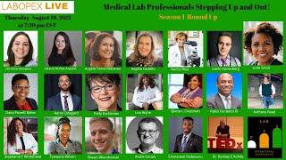 LabOPEX Live: Medical lab professionals stepping up and Out!