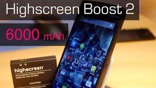 Обзор Highscreen Boost 2 (6000mAh)