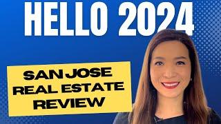 2023 Bay Area Real Estate Review: San Jose's Market Highlights