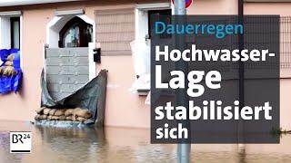 Dauerregen: Hochwasser-Lage stabilisiert sich | BR24