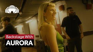 Backstage With AURORA