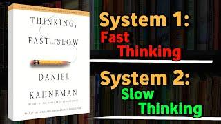 The Two Types of Thinking: Are You Making the Right Decisions?