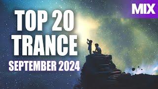 BEST TRANCE 2024 SEPTEMBER (Emotional Trance Mix)