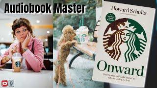 Onward Best Audiobook Summary By Howard Schultz