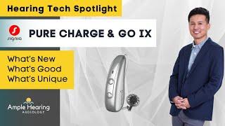 Signia Pure Charge and Go IX Hearing Aid Review