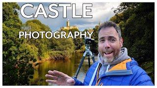 How I Approach Landscape Photography And Castles