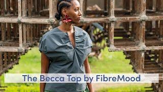 The Becca Top by FibreMood