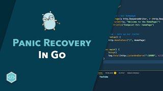 Panic Recovery in Go - Tutorial