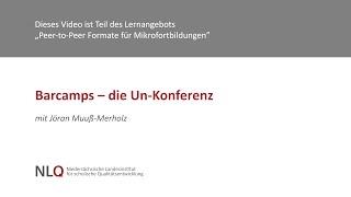 Barcamps – die Un-Konferenz mit Jöran Muuß-Merholz