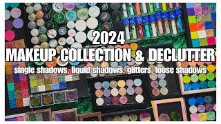 2024 Makeup Collection & Declutter | Single Shadows, Glitters, Liquid Shadows, Etc