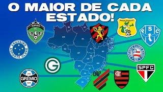 Ranking Atualizado! O Maior Clube de cada Estado Brasileiro!