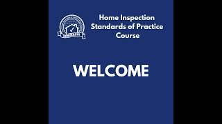 Episode 430: Welcome to the InterNACHI Home Inspection Standards of Practice Course