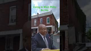 West Philly be like
