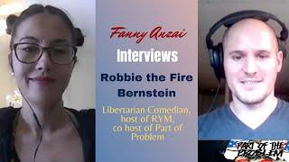 Fanny Anzai Interviews Robbie The Fire Bernstein