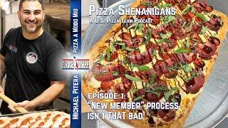 Pizza Shenanigans: Episode 1 - Mike Pitera, Pizza a Modo Mio