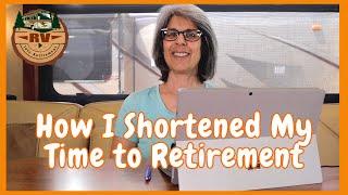 RETIRING EARLIER than Expected | Full Time RV Living | Retirement Planning