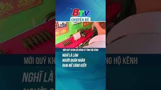 Nghĩ là làm - Người quân nhân đam mê sáng kiến | BTV Chuyên đề