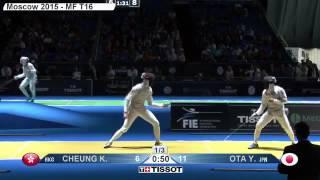 Ota Vs Cheung  Moscow 2015 world Championship men's foil  DE