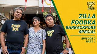 Foodka x Dada Boudi Biryani x Swastika Mukherjee | Foodka S08 E02P01 | Barrackpore Special Episode