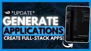 v0 UPDATE: Develop HIGH Quality Full-stack App Without Writing ANY Code For FREE!