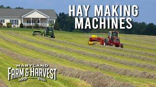 How Farmers Use Machines to Make Hay | Maryland Farm & Harvest