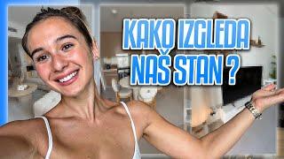 Kako izgleda naš stan? Apartment tour