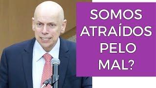 LEANDRO KARNAL - Somos atraídos pelo mal?