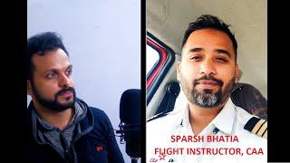 KEEP UP THE FIRE II JAY'S TALKS WITH SPARSH BHATIA II FLIGHT INSTRUCTOR  II CHIMES AVIATION ACADEMY